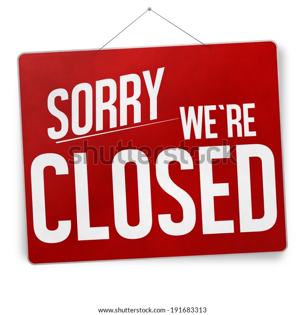 Sorry We Closed Stock Illustration 191683313