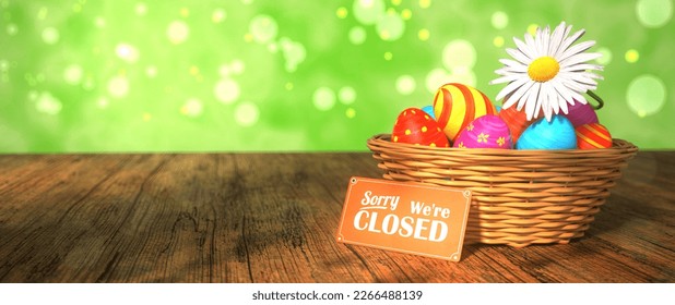 Sorry, we are closed for Easter. 3d illustration.
