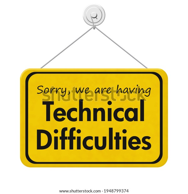 sorry-we-having-technical-difficulties-message-stock-illustration