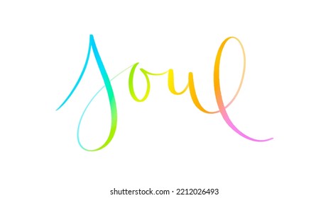 SOUL Colorful Brush Lettering Banner On White Background