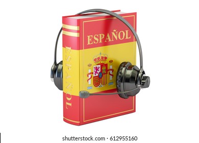 Spanish Language Textbook With Headset, Learning And Translate Concept. 3D Rendering