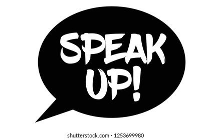 Speak Up Stamp On White Background. Sign, Label, Sticker.