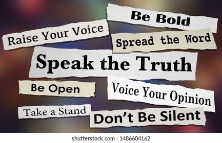 Speak the Truth Share Opinion Spread Your Voice Headlines 3d Illustration