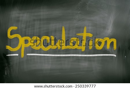 Speculation Concept