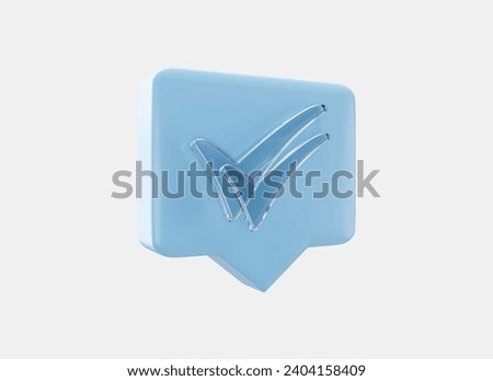 Speech bubble with check mark icon in crystal glass style 3d render. Tick select, accept, yes, agree concept.  Checklist, best choice, agree on applic
