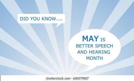 Speech Therapy/ May Is Better Speech And Hearing Month