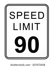 Speed Limit 90 MPH Sign Isolated On White