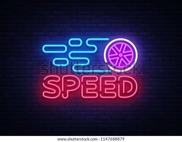 Speed Night Neon Logo .
Racing neon sign, design template, modern trend design, sports neon
signboard, night bright advertising, light banner, light art.
illustration.