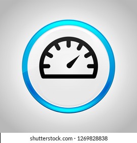 Speedometer gauge icon isolated on round blue push button