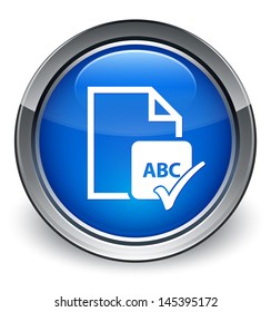 Spell Check Document Abc Icon Glossy Blue Button