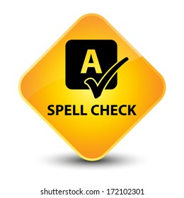 Spell Check Yellow Button