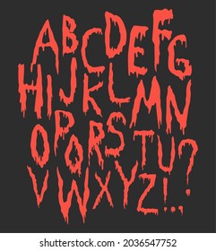 Splash Alphabet, Blood Or Slime Letters. Hand Writting Doodle Scary Font. Halloween Party Style