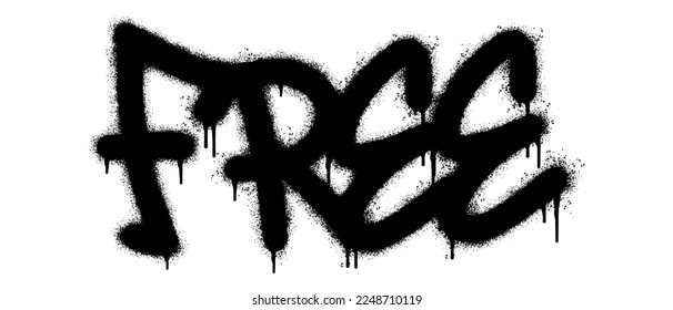 Spray Painted Graffiti Free Word Sprayed isolated with a white background. graffiti font Free with over spray in black over white.