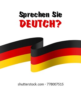 Sprechen Sie Deutch. The question do you speak German. Written in german. Raster version