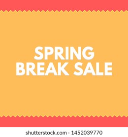 Spring Break Sale Sign, Light Orange Background.