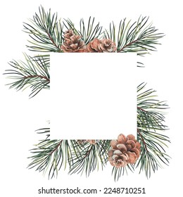 Square forest frame with pine branches and cones. Watercolor illustration on white background.