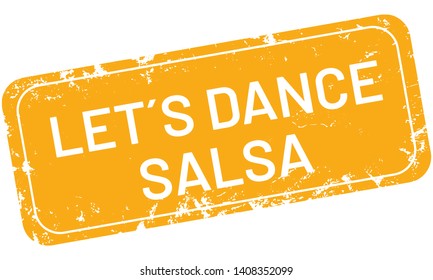 71 Lets dance salsa Images, Stock Photos & Vectors | Shutterstock