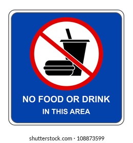 Square No Food Or Drink In This Area Sign Isolate On White Background