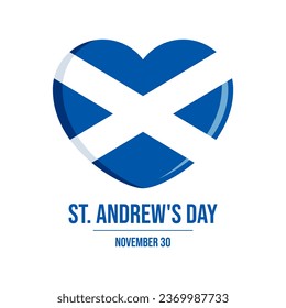 St. Andrew's Day Poster with scottish flag in heart shape illustration. Flag of Scotland in heart shape icon isolated on a white background. November 30 every year. Important day - Powered by Shutterstock