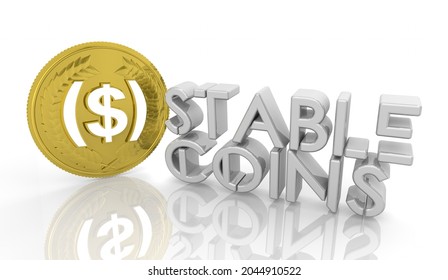 Stablecoins Cryptocurrencies Stable Market Price Value Coin Currency 3d Illustration