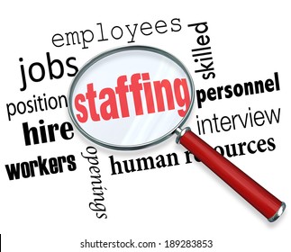 Staffing Words Magnifying Glass Employees Hiring Positions