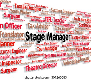 Stage Manager Meaning Overseer Director And Principal