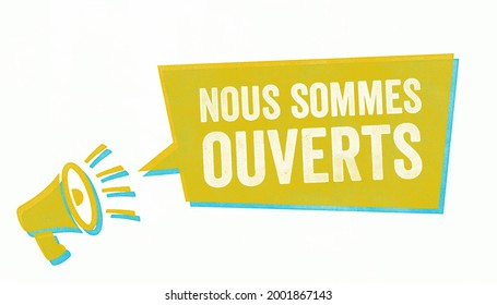 23 Nous sommes ouverts Images, Stock Photos & Vectors | Shutterstock