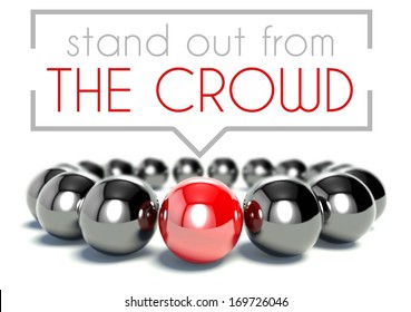 Stand Out From The Crowd Business Unique Concept