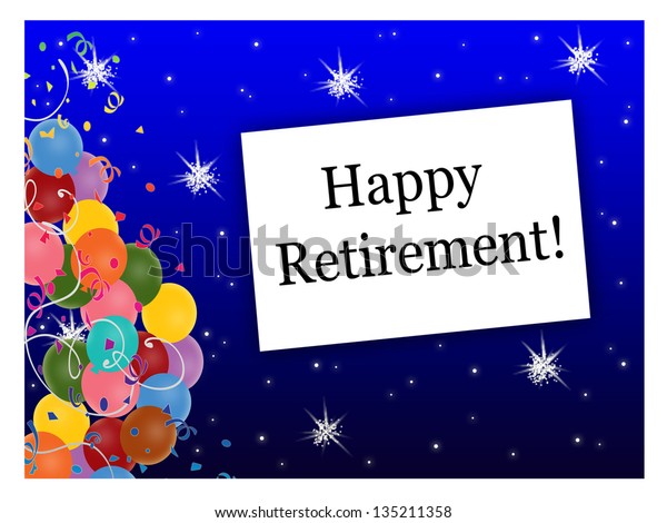 Stars Balloons Happy Retirement Stock Illustration 135211358 | Shutterstock