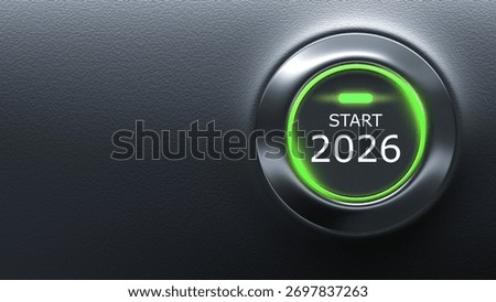 Start 2026. Round button to start New Year. Inscription 2026 on panel with neon green lighting. Start of New Year. 2026 button to move to future. Background for business ads. 3d image