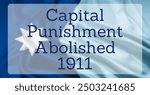 The State Flag of Minnesota, overlaid with text reading Capital Punishment Abolished 1911