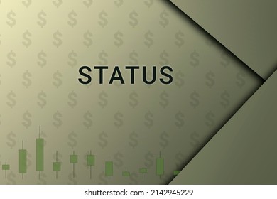 Status  Logo. Inscription Status . Background On An Economic Theme. Charts And Dollar Sign On A Beige Background. Status  Text Close Up. Financial Text.