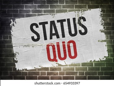 848 Status Quo Images, Stock Photos & Vectors | Shutterstock