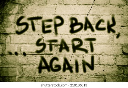 Step Back Start Again Concept