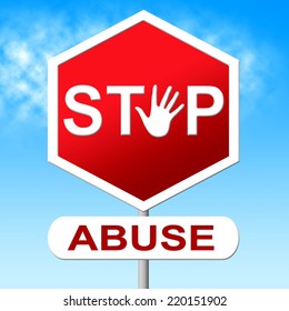 Stop Abuse Representing Interfere With And Prohibited