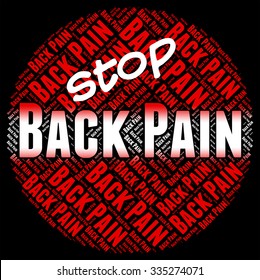 Stop Back Pain Representing Warning Sign And Pang