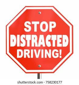 Stop Distracted Driving Sign No Texting 3d Illustration