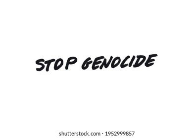 Stop Genocide Handwritten Message On White Stock Illustration ...