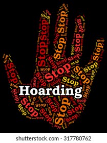 Stop Hoarding Representing Stow Away And Prevent