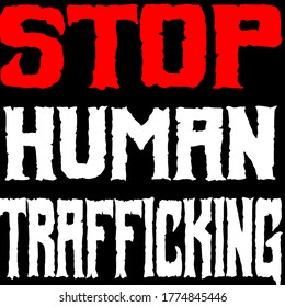 Stop Human Trafficking Black Backround