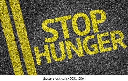 Stop Hunger Written On The Road