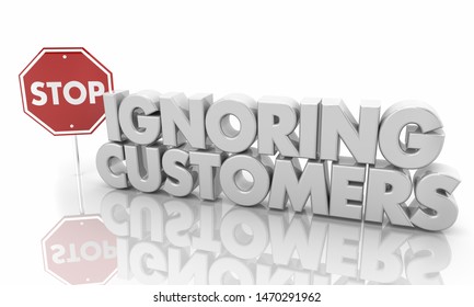 Stop Ignoring Customers Listen Pay Attention Stock Illustration ...