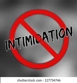 Stop Intimidation Sign