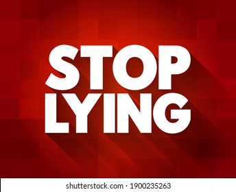 160 Stop telling lies Images, Stock Photos & Vectors | Shutterstock