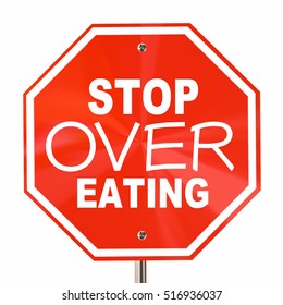 Stop Over Eating Sign End Obesity Diet Cut Calories 3d Illustration - Shutterstock ID 516936037