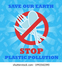 Stop Plastic Pollution Save Our Earth Stock Illustration 1992542390 ...