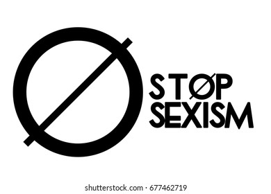 Stop Sexism, Against Sexism, Stop Sexism Illustration, Symbol, Background, Woman Discrimination, No Sexism