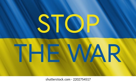 Stop The War Text On The Waving Yellow And Blue Flag Of Ukraine - Motion Graphics Animation. Stop The War In Ukraine Concept.