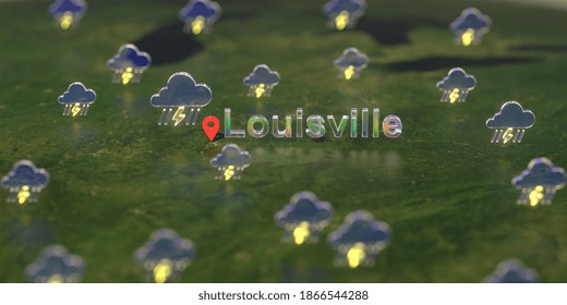 Stormy Weather Icons Near Louisville City On The Map, Weather Forecast Related  3D Rendering