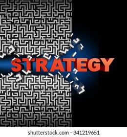 Strategy solution concept and game plan symbol as text breaking through a maze or labyrinth puzzle as a financial  or corporate success symbol to find a way towards succeeding in business and life.